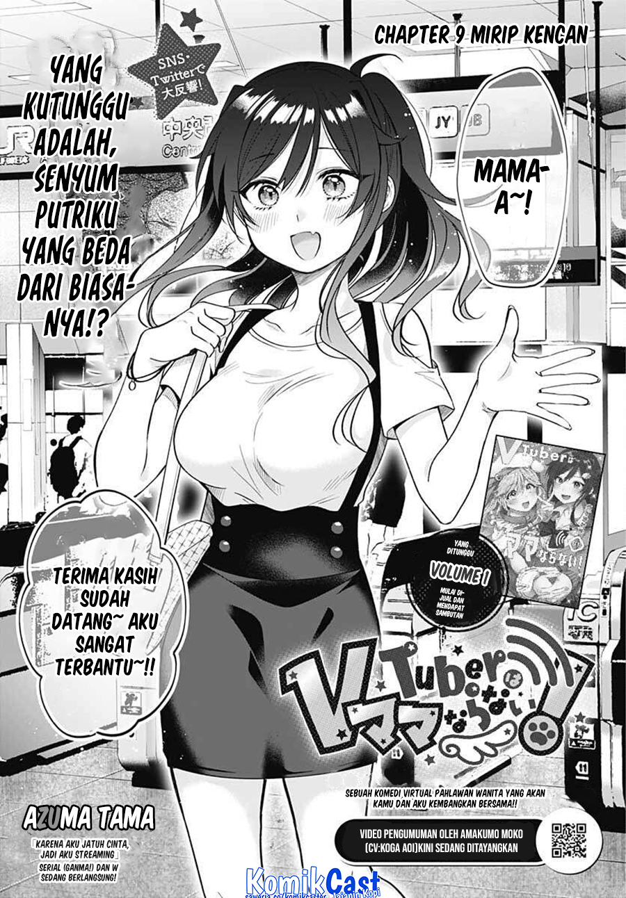 VTuber wa Mama Naranai! Chapter 09 Bahasa Indonesia