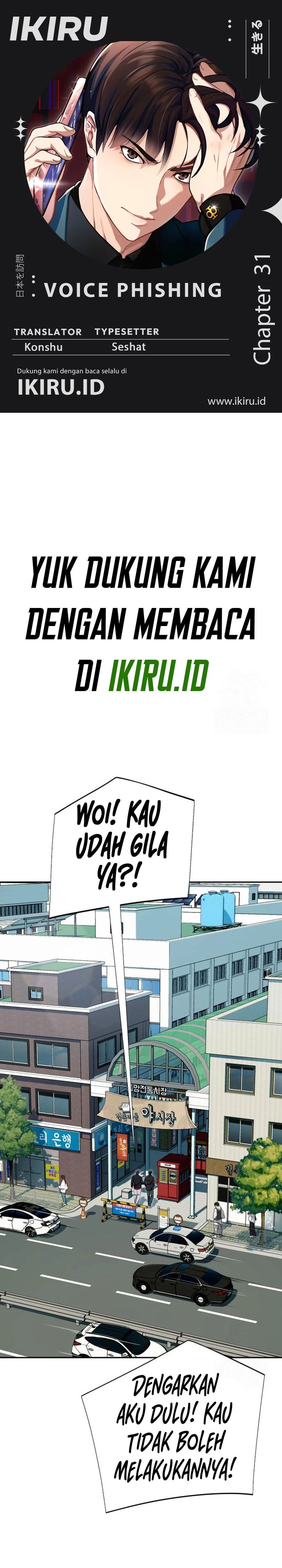 Voice Phishing Turns Your Life Around Chapter 31 Bahasa Indonesia