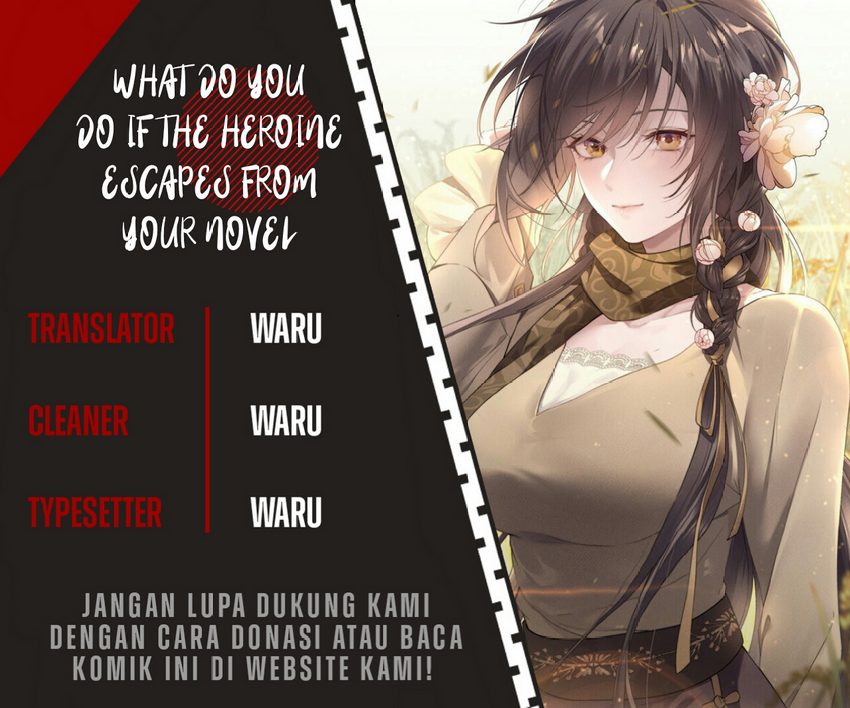 What Do You Do If the Heroine Escapes From Your Novel chapter 40
