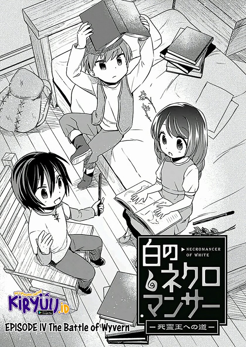 White Necromancer ~Road to Necromancer King~ Chapter 04 Bahasa Indonesia