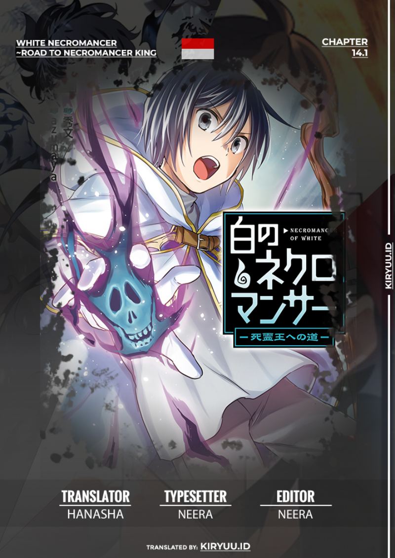 White Necromancer ~Road to Necromancer King~ Chapter 14.1 Bahasa Indonesia