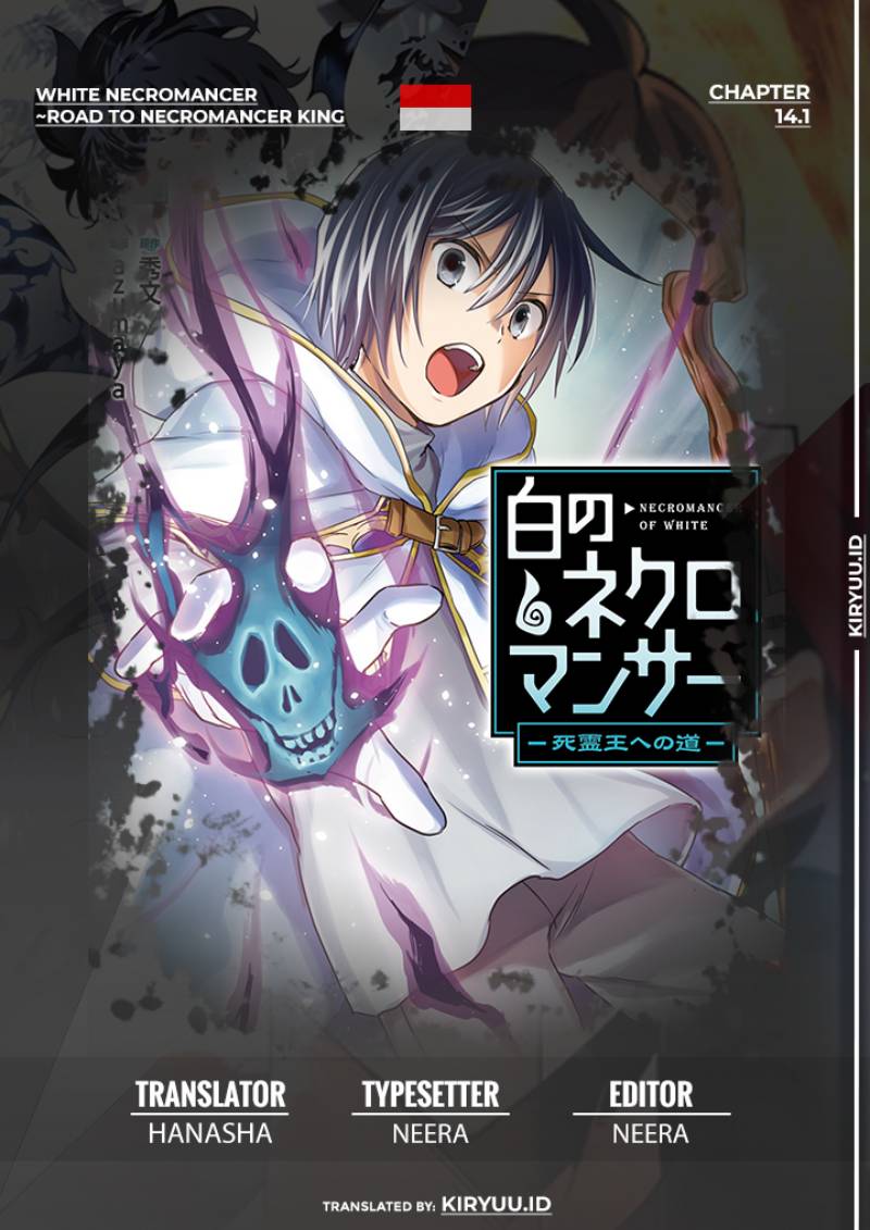 White Necromancer ~Road to Necromancer King~ Chapter 15.1 Bahasa Indonesia