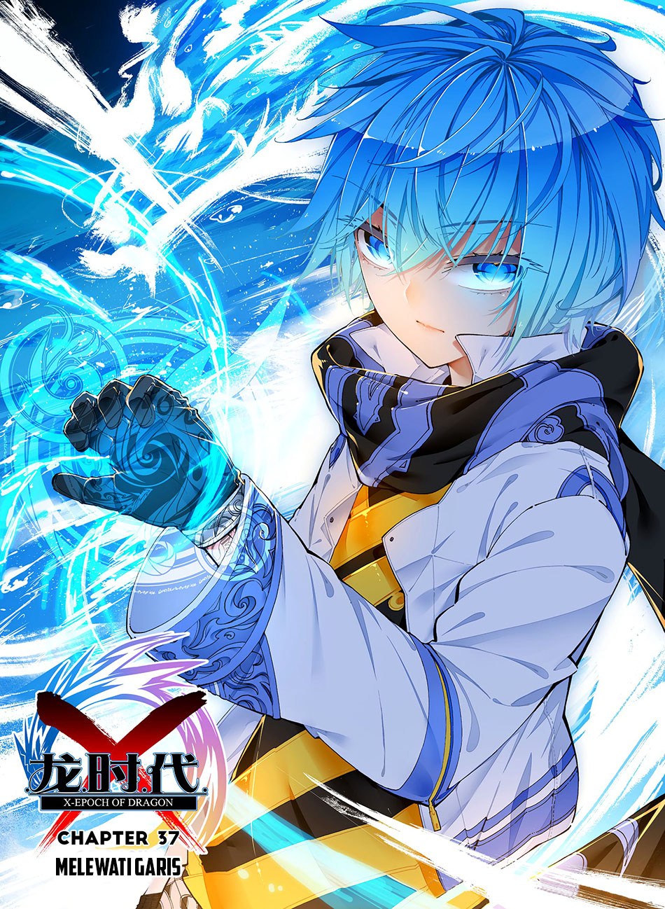 X Epoch of Dragon Chapter 37 Bahasa Indonesia