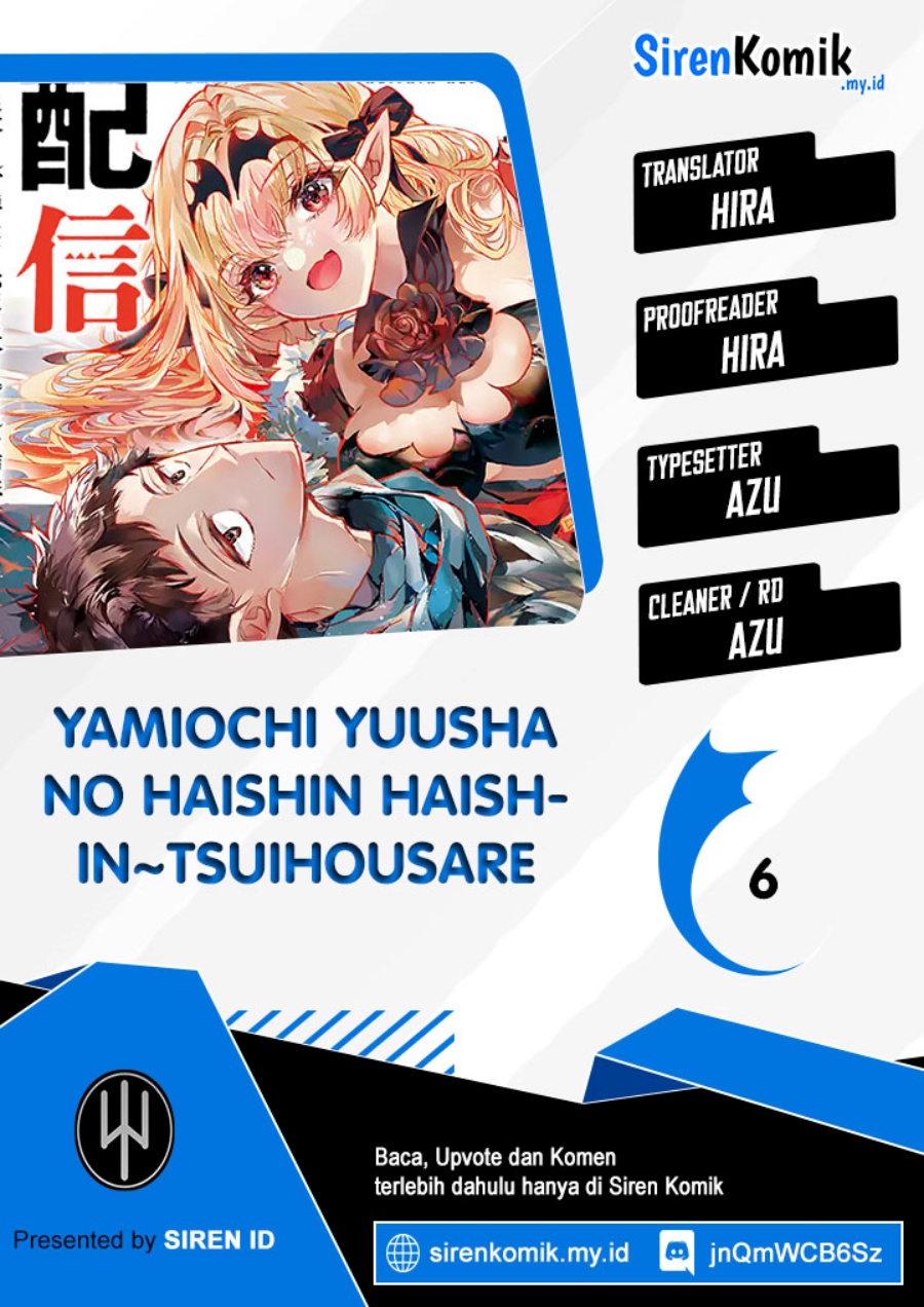 Yamiochi Yuusha No Haishin Haishin~Tsuihousare, Kakushi Boss Beya Ni Hourikomareta Kekka, Boss To Tansakushagari Haishin Wo Hajimeru~ chapter 6