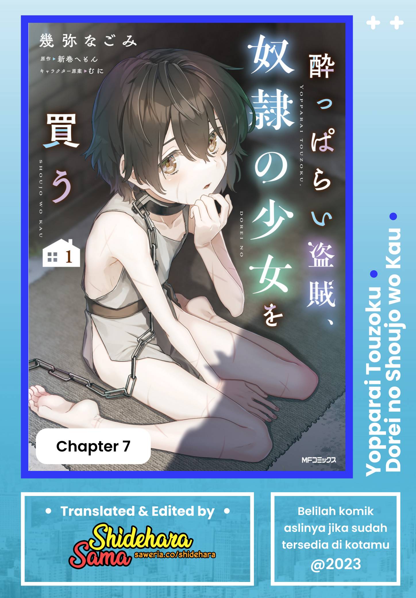 Yopparai Touzoku, Dorei no Shoujo wo Kau Chapter 07 Bahasa Indonesia