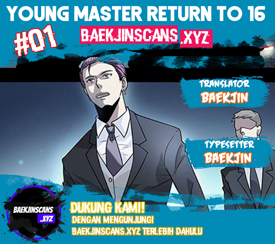 Young Master Return to 16 Chapter 01 Bahasa Indonesia