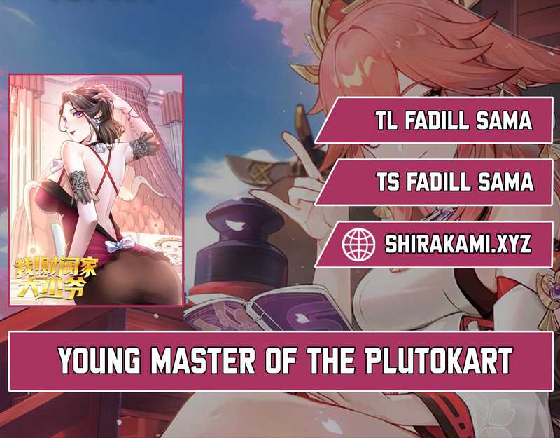 Young Master Of The Plutokart chapter 32