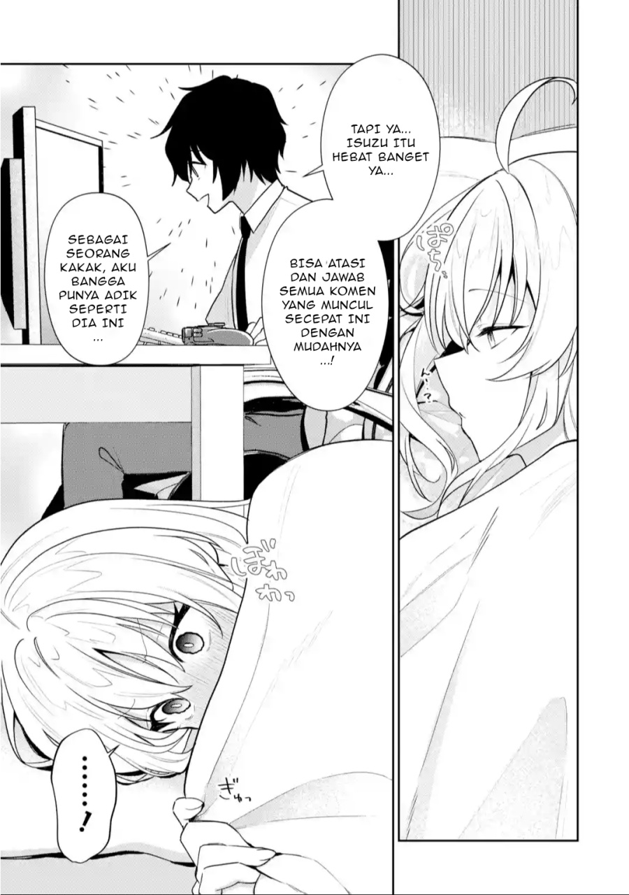 Yuumei VTuber no Ani Dakedo Nazeka Ore ga Yuumei ni Natteita Chapter 12.1 Bahasa Indonesia