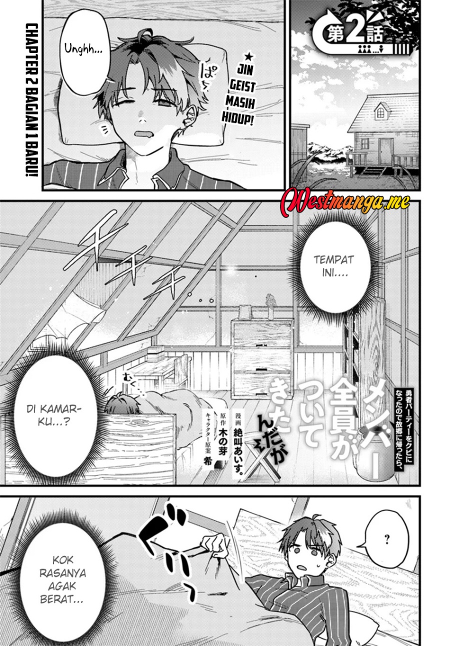 Yuusha Party wo Kubi ni Natta node Kokyou ni Kaettara, Member Zenin ga Tsuitekitandaga chapter 2