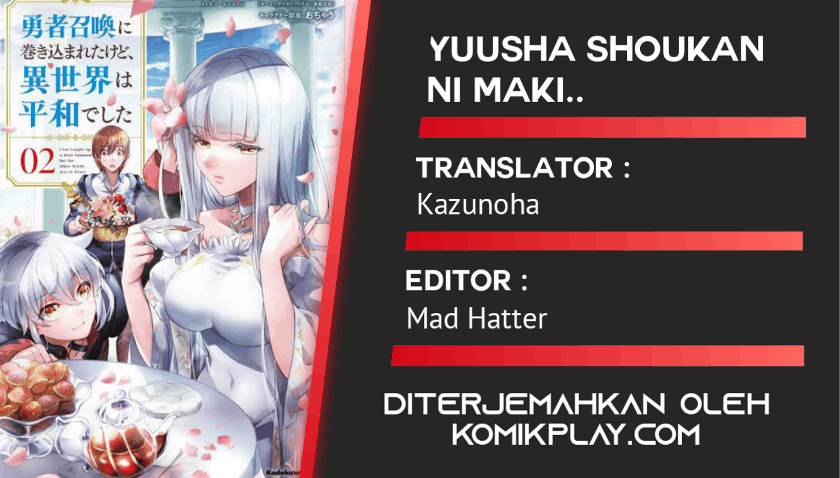 Yuusha Shoukan ni Makikomareta kedo, Isekai wa Heiwa deshita chapter 18