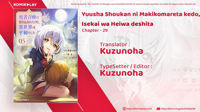 Yuusha Shoukan ni Makikomareta kedo, Isekai wa Heiwa deshita chapter 29