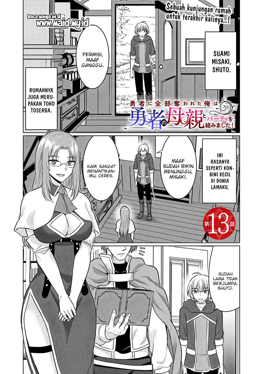 Yuusha ni Zenbu Ubawareta Ore wa Yuusha no Hahaoya to Party wo Kumimashita! chapter 13