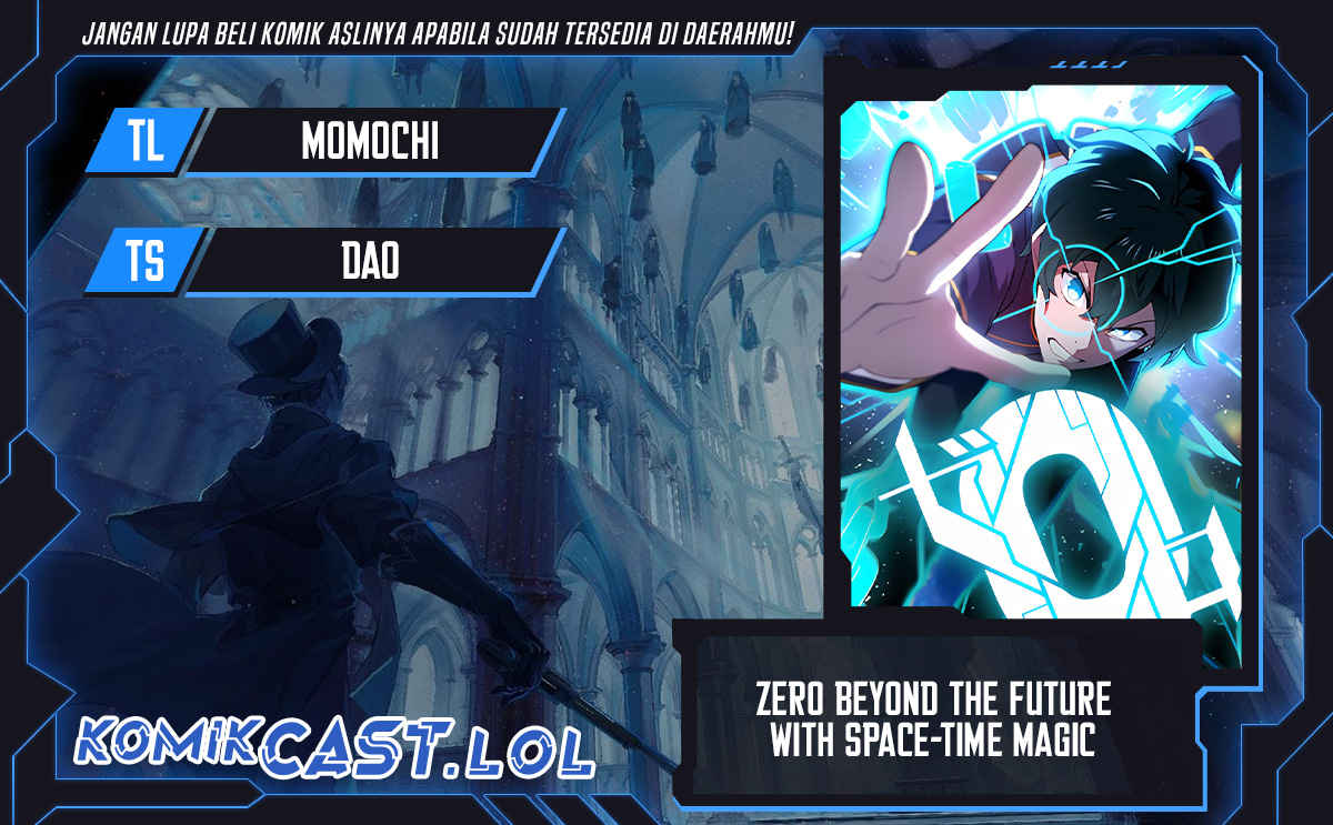 Zero: Beyond the Future with Space-Time Magic chapter 7